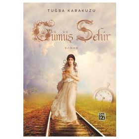 Gümüş Şehir - Tuğba Karakuş