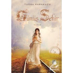 Gümüş Şehir - Tuğba Karakuş
