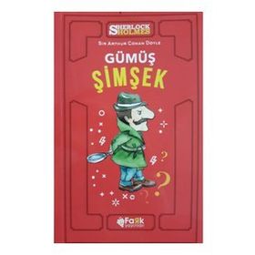 Gümüş Şimşek - Sherlock Holmes - Sir Arthur Conan Doyle