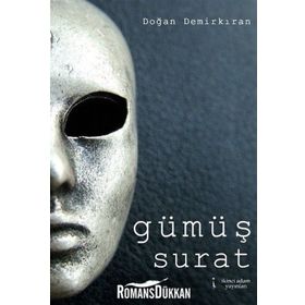 Gümüş Surat - Doğan Demirkıran