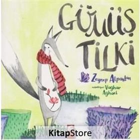 Gümüş Tilki - Zeynep Alpaslan