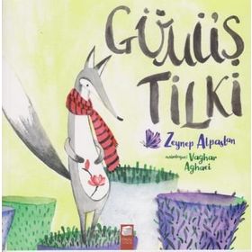 Gümüş Tilki - Zeynep Alpaslan