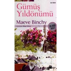 GÜMÜŞ YILDÖNÜMÜ - MAEVE BINCHY