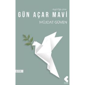 Gün Açar Mavi - Müjdat Güven