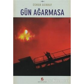 GÜN AĞARMASA - OSMAN AKINHAY