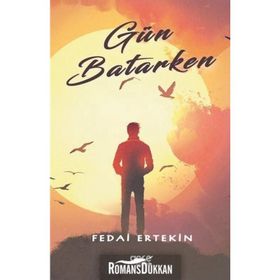 Gün Batarken - Fedai Ertekin