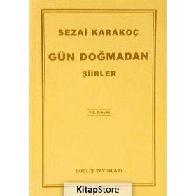 Gün Doğmadan - Sezai Karakoç