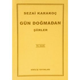 Gün Doğmadan - Sezai Karakoç