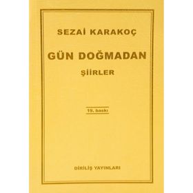 Gün Doğmadan - Sezai Karakoç