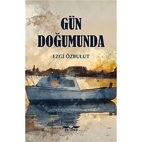 Gün Doğumunda - Ezgi Özbulut