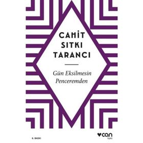 GÜN EKSILMESIN PENCEREMDEN - CAHIT SITKI TARANCI