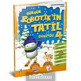 Gün Gün Robotik Tatil Günlüğü 4 - Kolektif