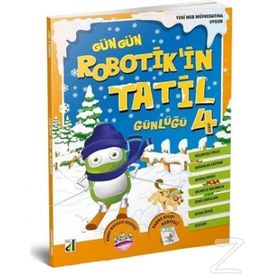 Gün Gün Robotik Tatil Günlüğü 4 - Kolektif
