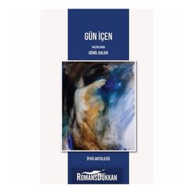 Gün İçer - Gönül Balkır