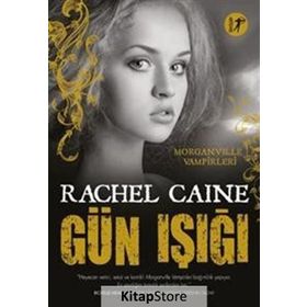 Gün Işığı - Rachel Caine