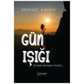 Gün Işığı Serhat Kahya