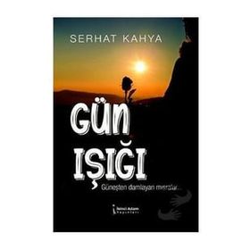Gün Işığı Serhat Kahya
