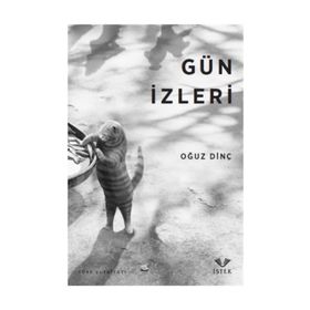 Gün İzleri - Oğuz Dinç