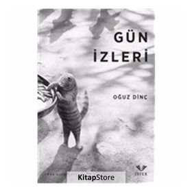 Gün İzleri - Oğuz Dinç