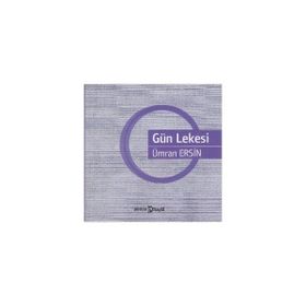 GÜN LEKESI - ÜMRAN ERSIN