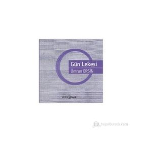 GÜN LEKESI - ÜMRAN ERSIN