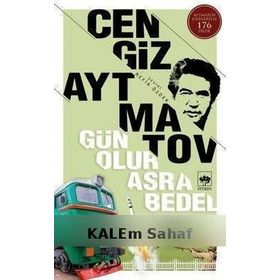 Gün Olur Asra Bedel - Cengiz Aymatov
