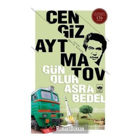 GÜN OLUR ASRA BEDEL - CENGIZ AYTMATOV (ISBN:9786055994563)
