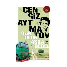 GÜN OLUR ASRA BEDEL - CENGIZ AYTMATOV (ISBN:9789754370539)
