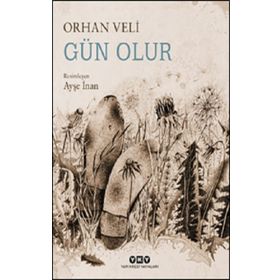 Gün Olur - Orhan Veli Kanık