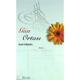GÜN ORTASI - ABDÜLKADIR HAYBER