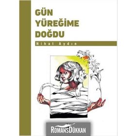 Gün Yüreğime Doğdu - Nihat Aydın
