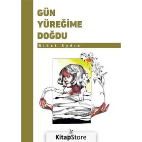 Gün Yüreğime Doğdu - Nihat Aydın