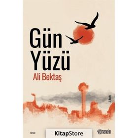Gün Yüzü - Ali Bektaş