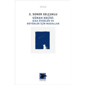 Günah Keçisi - S. Soner Selçuklu