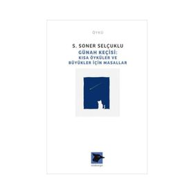 Günah Keçisi - S. Soner Selçuklu