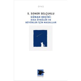 Günah Keçisi - S. Soner Selçuklu