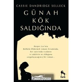 Günah Kök Saldığında - Cassie Dandridge Selleck