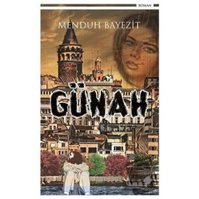 Günah - Menduh Bayezit