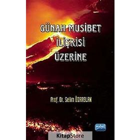 GÜNAH MUSIBET İLIŞKISI - SELIM ÖZARSLAN