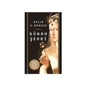 GÜNAH ŞEHRİ - HELLA S. HAASSE