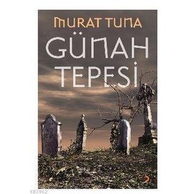 Günah Tepesi - Murat Tuna