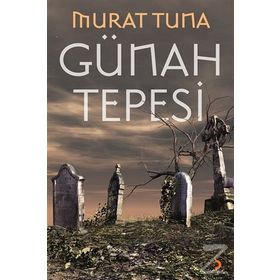 Günah Tepesi - Murat Tuna