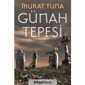 Günah Tepesi - Murat Tuna