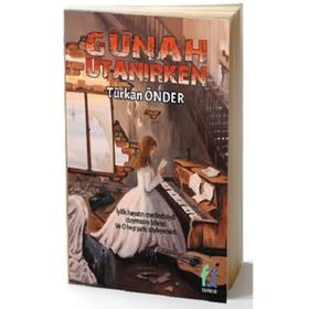 Günah Utanırken - Türkan Önder