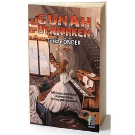 Günah Utanırken - Türkan Önder