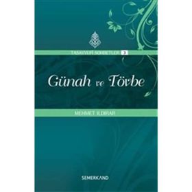 GÜNAH VE TÖVBE - MEHMET ILDIRAR
