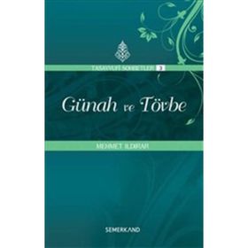GÜNAH VE TÖVBE - MEHMET ILDIRAR