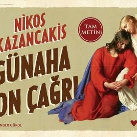 GÜNAHA SON ÇAĞRI - NIKOS KAZANCAKIS (ISBN:9789750702945)