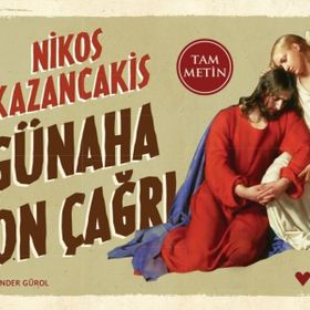 GÜNAHA SON ÇAĞRI - NIKOS KAZANCAKIS (ISBN:9789750702945)