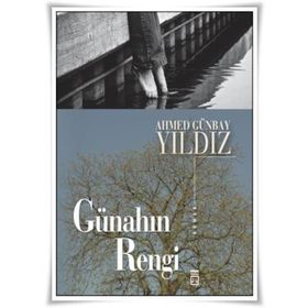 Günahın Rengi - Ahmed Günbay Yıldız